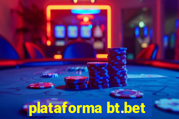 plataforma bt.bet